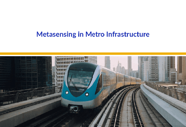 Metasensing in Metro Infrastructure