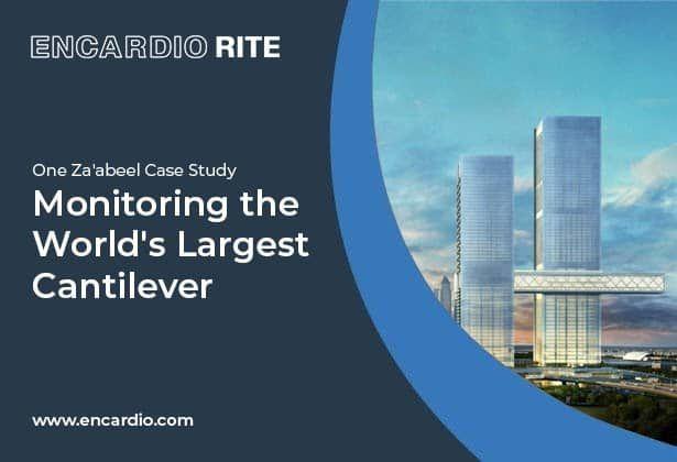[Case Study] Monitoring the World’s Largest Cantilever – One Za’abeel